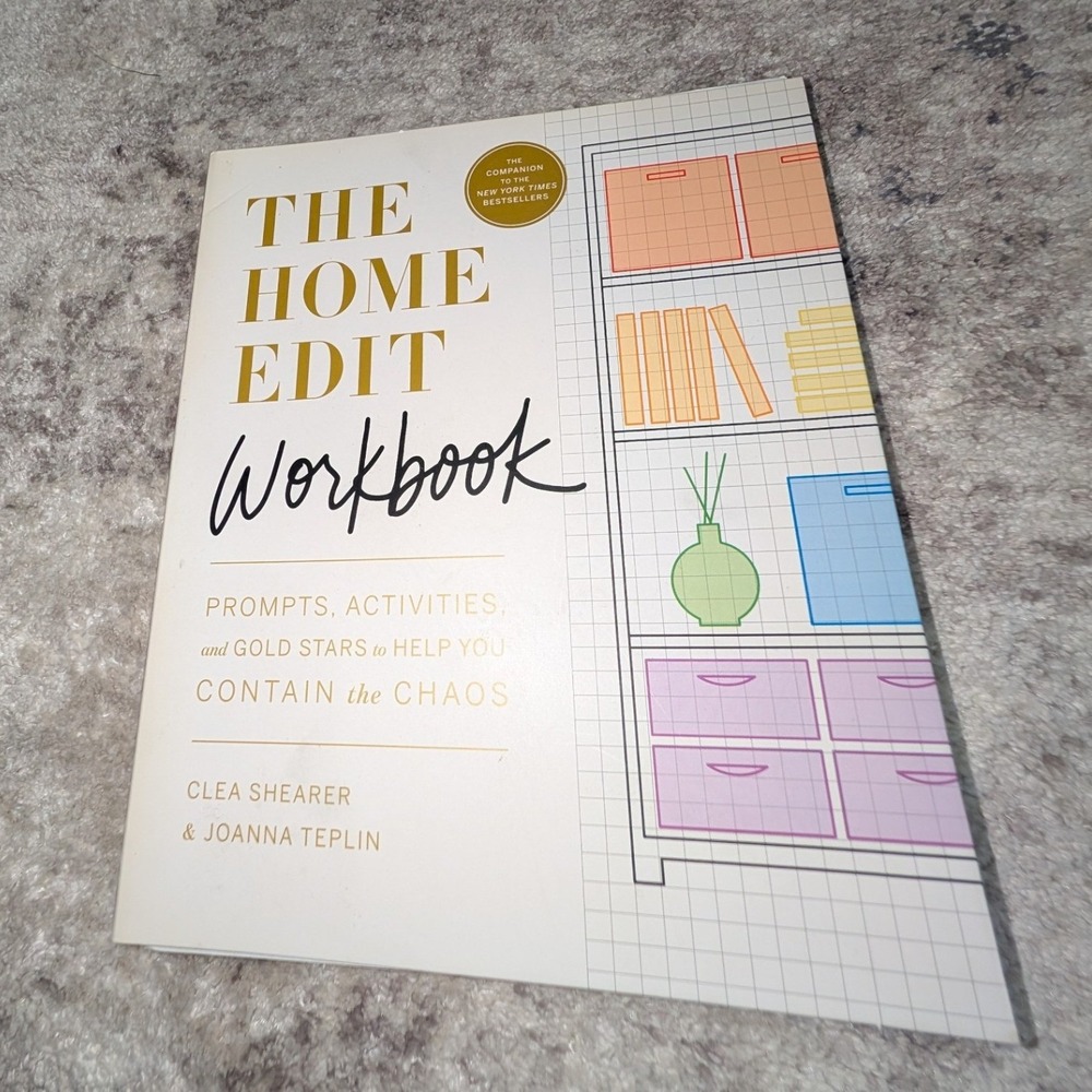 The Home Edit Workbook Clea Shearer Joanna Teplin Organizing 52 Challenges Gold